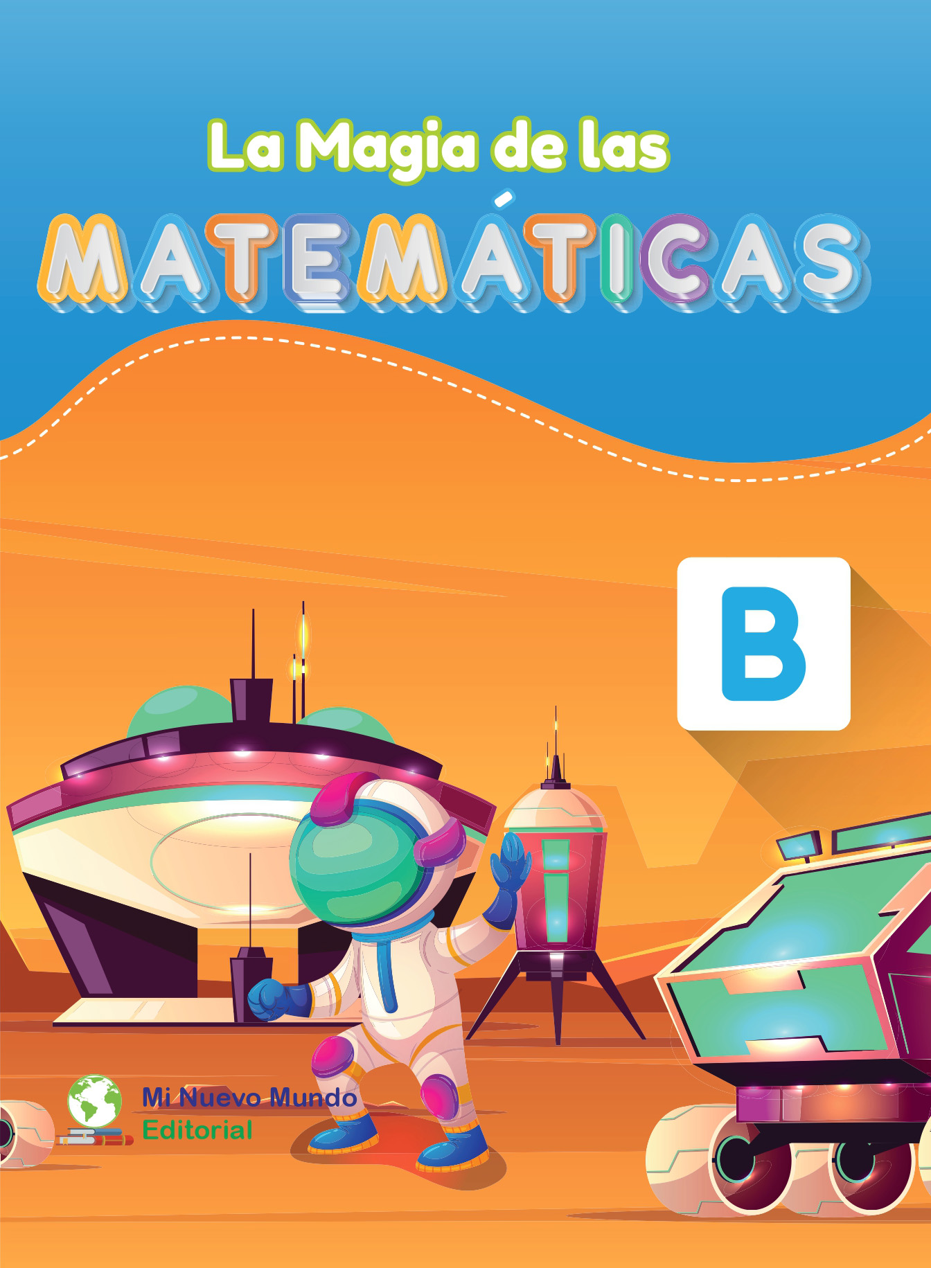 Carátula de La Magia de las Matemáticas B